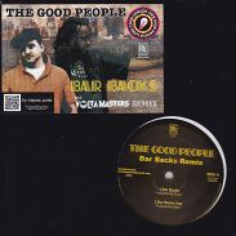 The Good People / Bar Backs Remix 12inch