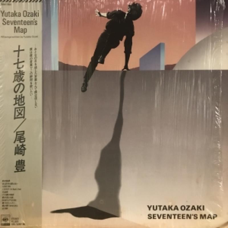 Yutaka Ozaki = 尾崎 豊 – Seventeen's Map = 十七歳の地図