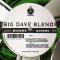 BIG DAVE BLENDS