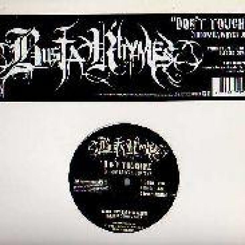 Busta Rhymes Don T Touch Me Remix BUSTA RHYMES/DON'T TOUCH ME レコード通販・買取はサウンドファインダー