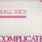 COMPLICATED SITUATION