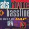 BEATS RHYMES AND BASSLINES : THE BEST OF RAP (LP)||