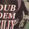 DUB DEM SILLY (LP)||