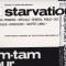 STARVATION