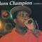 BORN CHAMPION (LP)