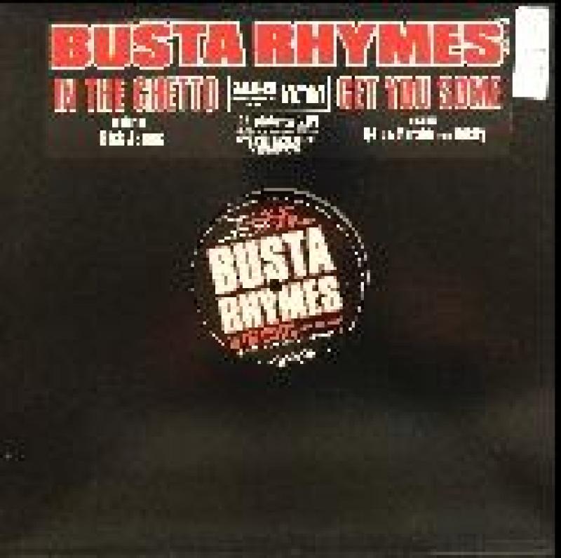 BUSTA RHYMES/IN THE GHETTO レコード通販・買取のサウンドファインダー