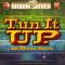 TURN IT UP - AH NADDA NOTCH VOL.2