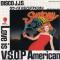 LOVE IS V.S.O.P AMERICAN