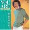 YOU ARE