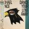 DANCE YOUR LOVE AWAY (見本盤)