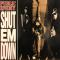 SHUT EM DOWN||