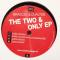 THE TWO & ONLY EP