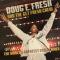 DOUG E. FRESH & THE GET FRESH CREW