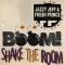 BOOM! SHAKE THE ROOM||