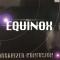 THE EQUINOX (2LP)||