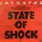 STATE OF SHOCK