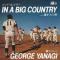 ||IN A BIG COUNTRY