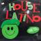 HOUSE LATINO