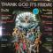 THANK GOD IT'S FRIDAY (3LP)