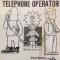 TELEPHONE OPERATOR