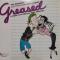 GREASED