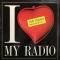 I LOVE MY RADIO