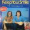 KEEP YOUR SMILE