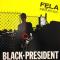 BLACK PRESIDENT (LP)
