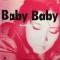 BABY BABY