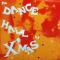DANCE HALL X'MAS TACHYON (LP)