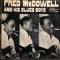 FRED McDOWELL AND HIS BLUES BOYS