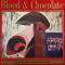 BLOOD & CHOCOLATE