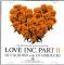 LOVE INC PART.2
