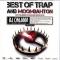 BEST OF TRAP AND MOOMBAHTON
