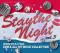STAY THE NIGHT VOL.3