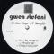 Now That You Got It / 4 In The Morning (The Sweet Escape LP Sampler)