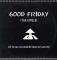 GOOD FRIDAY