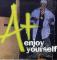 ENJOY YOURSELF