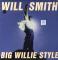 ||BIG WILLIE STYLE