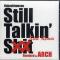 STILL TALKIN' S**T STILL REMIX