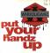 PUT YOUR HANDZ UP / HIT THE DECK