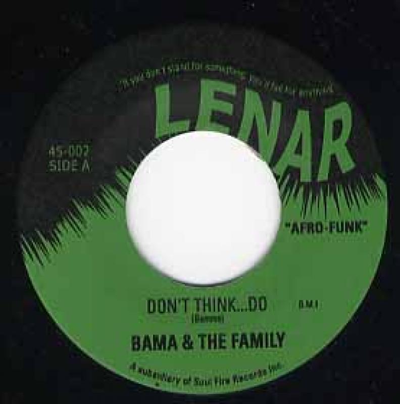 BAMA AND THE FAMILY /Don't Think ... Do / Get Up In Your Hot Pants レコード ...