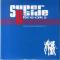SUPER B SIDE BREAKS (2015版 紙ジャケ)
