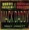 MACK DADDY