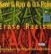 ERASE RACISM / Wanted Dead Or Alive-Remix