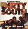 DIRTY SOUTH / WHAT CHU KNOW