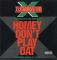 HOMEY DON'T PLAY DAT / JUVENILE DELINQUINTZ