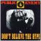 DON'T BELIEVE THE HYPE / Prophets Of Rage