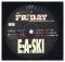 BLAST IF I HAVE GO / FRIDAY NIGHT