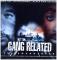 GANG RELATED